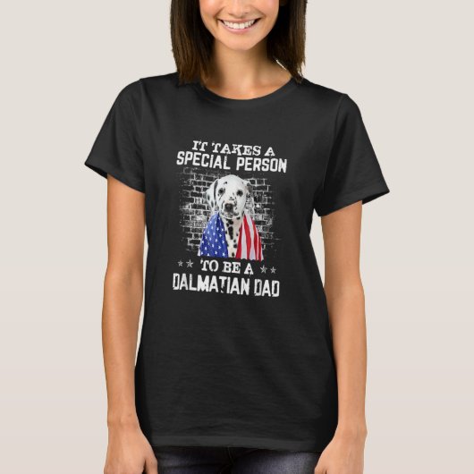 Het kost een speciale persoon om een Dalmatische v T-shirt (Voorkant)