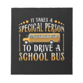 Het kost een speciale persoon om een schoolbus te notitieblok (Voorkant)