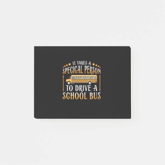 Het kost een speciale persoon om een schoolbus te  post-it® notes (Voorkant)