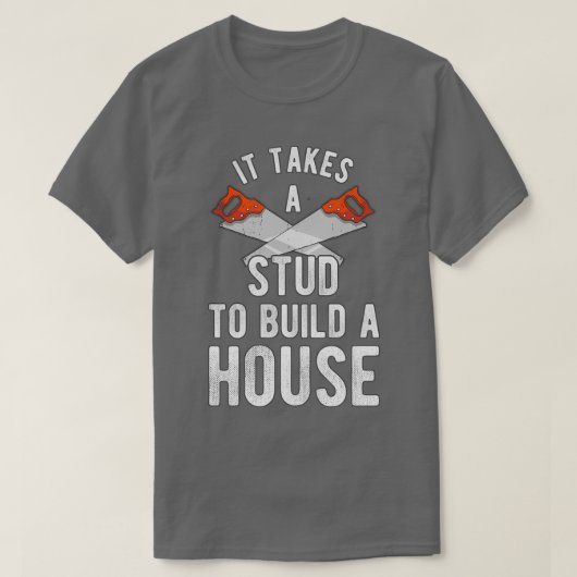 Het kost een studente om een huisbouwer te bouwen t-shirt (Design voorkant)