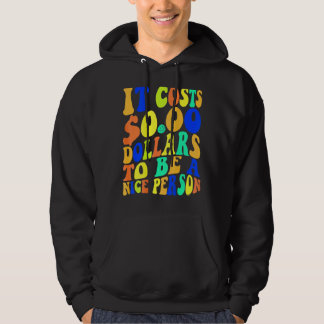 Het kost nul dollar om een mooi kleurrijk persoon hoodie
