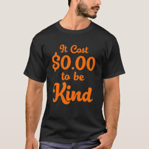 Het kost nul dollars $0,00 om tegen Bullyin te zij T-shirt