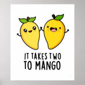 Het kost twee keer mango Funny Dansende Fruit Pun Poster (Voorkant)
