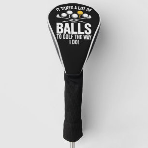 Het kost veel ballen om grappig te golfen Grappig Golfheadcover