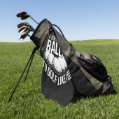 Het kost veel ballen om te golfen zoals ik golf sp golfhanddoek (Groen)