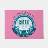 Het kost veel ballen om te golven zoals ik doe deurmat (Voorkant)