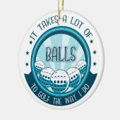 Het kost veel ballen om te golven zoals ik doe keramisch ornament (Links)