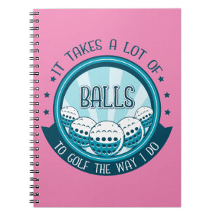 Het kost veel ballen om te golven zoals ik doe notitieboek