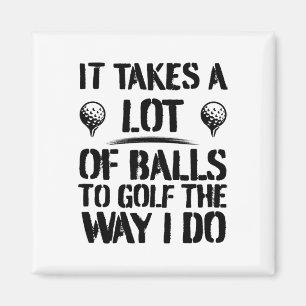 Het kost veel om te golfen zoals ik doe Funny Golf Magneet