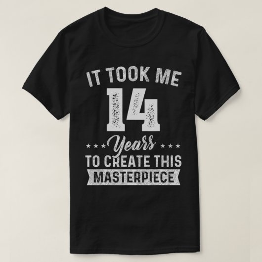 Het kostte me 14 jaar hoofdstuk 14e verjaardag 14  t-shirt (Design voorkant)