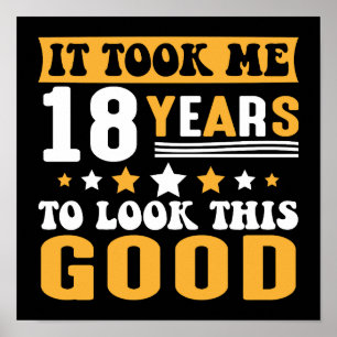 Het kostte me 18 jaar om deze goede verjaardag te poster