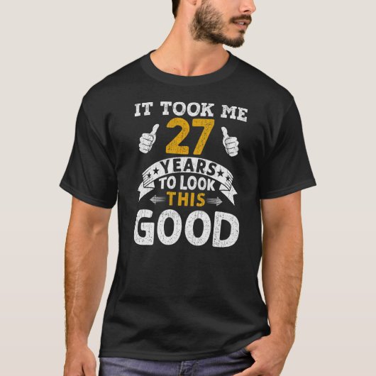 Het kostte me 27 jaar Gezegde Mannen Vrouwen 27e G T-shirt (Voorkant)