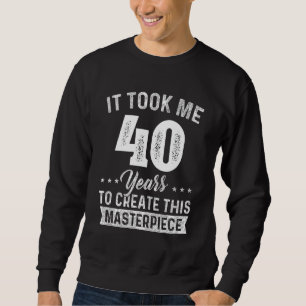 Het kostte me 40 jaar hoofdstuk 40e verjaardag 40e trui