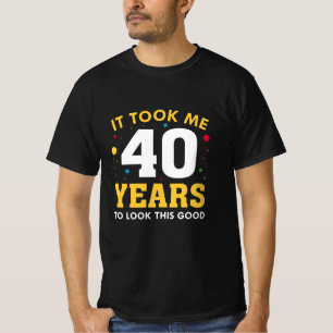 Het kostte me 40 jaar om dit goed te zien t-shirt