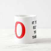 Het kostte me 50 jaar om deze goede Birthday mok t (Center)