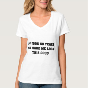 Het kostte me 50 jaar om dit goed te zien t-shirt