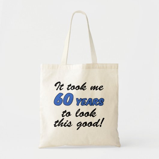 Het kostte me 60 jaar om deze goede Canvas tas te (Voorkant)