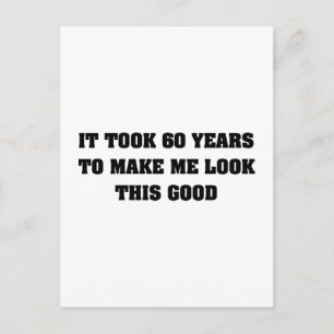 Het kostte me 60 jaar om dit goed te zien briefkaart