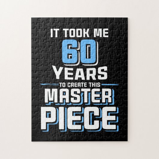 Het kostte me 60 jaar om dit meesterwerk te maken legpuzzel (Verticaal)