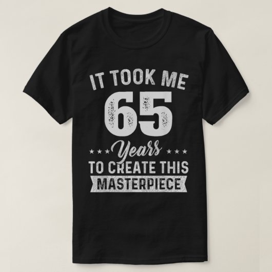 Het kostte me 65 jaar hoofdstuk 65e verjaardag 65  t-shirt (Design voorkant)