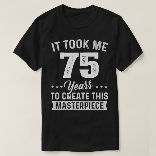 Het kostte me 75 jaar hoofdstuk 75e verjaardag 75 t-shirt (Design voorkant)