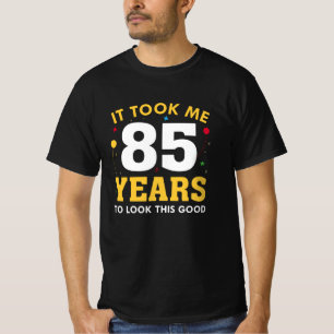 Het kostte me 85 jaar om dit goed te zien t-shirt