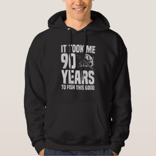Het kostte me 90 jaar om deze goede 90ste verjaard hoodie