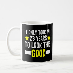 Het kostte me slechts 23 jaar om deze goede 23e bi koffiemok