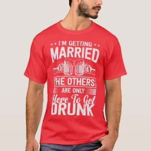 Het krijgen van een gehuwde grappige vrijgezellenp t-shirt