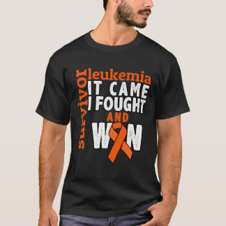 Het kwam dat ik vocht en won - leukemie kanker ove t-shirt