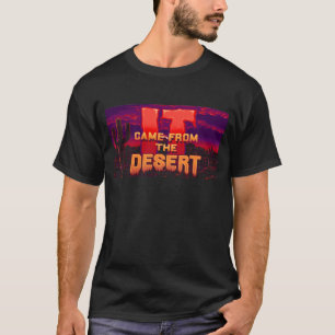 Het kwam van het woestijn T-shirt Retro Gaming Ami