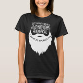 Het kweken van een Beard Quote Christelijk Charles T-shirt (Voorkant)