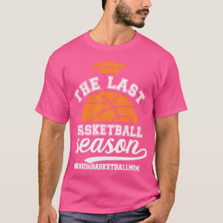 Het laatste basketbalseizoen Senior Mom 2 T-shirt