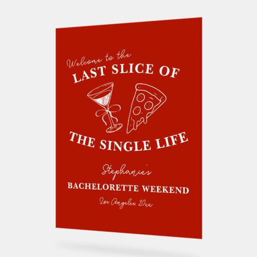 Het laatste deel van de Single Life Bachelorette Acryl Bord (Hoek)