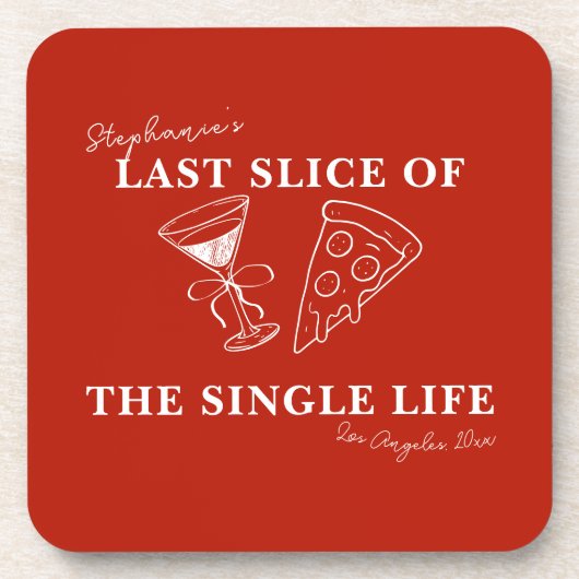 Het laatste deel van de Single Life Bachelorette Bier Onderzetter (Voorkant)