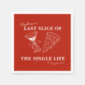 Het laatste deel van de Single Life Bachelorette Servet (Voorkant)