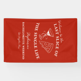 Het laatste deel van de Single Life Bachelorette Spandoek