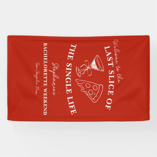 Het laatste deel van de Single Life Bachelorette Spandoek (Horizontaal)