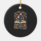 Het laatste hoofdstuk Senior 2026 Afstuderen Bloss Keramisch Ornament (Voorkant)