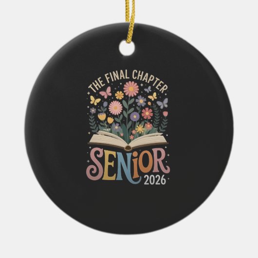 Het laatste hoofdstuk Senior 2026 Afstuderen Bloss Keramisch Ornament (Voorkant)