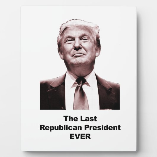Het laatste republikeinse President ooit Fotoplaat (Voorkant)