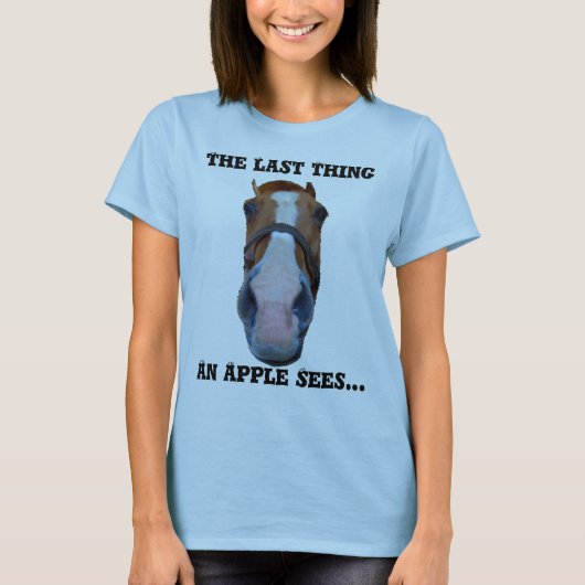 Het laatste wat een appel ziet... t-shirt (Voorkant)