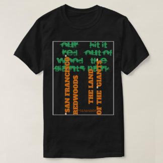 HET LAND VAN DE REDWOOD GIANTS T-SHIRT