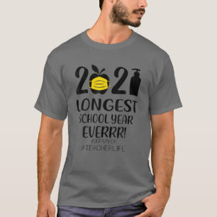 HET LANGSTE SCHOOLJAAR OOIT leraar 2021 voor jonge T-shirt