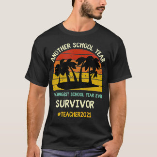 Het langste schooljaar ooit overlevend aan het ein t-shirt