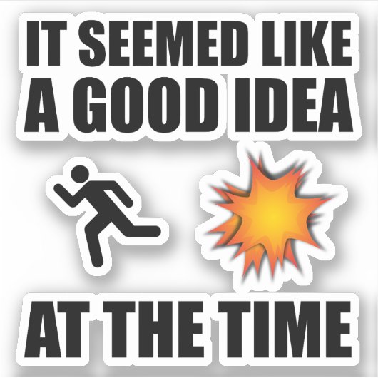 Het leek een goed idee destijds sticker (Voorkant)