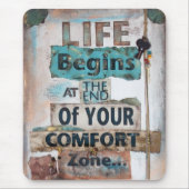 Het leven begint aan het einde van de Comfort Zone Muismat (Voorkant)