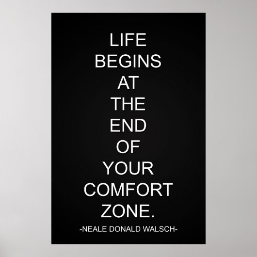 Het leven begint aan het einde van je comfort Zone Poster (Voorkant)