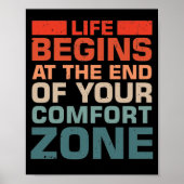 Het leven begint aan het einde van je comfort Zone Poster (Voorkant)