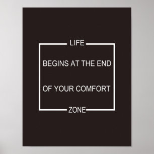 Het leven begint aan het einde van je comfort Zone Poster